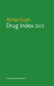 Hardcover American Drug Index 2013 Book