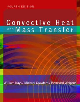 Hardcover Convective Heat and Mass Transfer Book