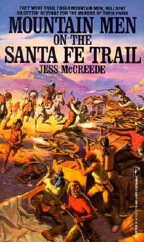 Mass Market Paperback Mountain Men on the Santa F Book