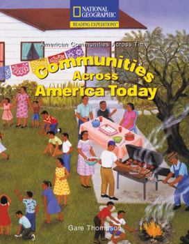 Paperback Reading Expeditions (Social Studies: American Communities Across Time): Communities Across America Today Book