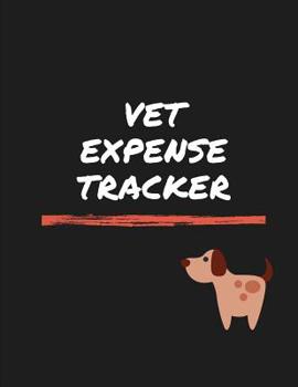 Paperback Vet Expense Tracker: Budgeting and Tax Tracker Book