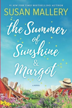 Hardcover The Summer of Sunshine and Margot Book