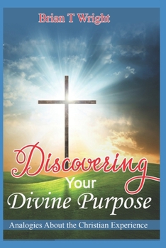 Paperback Discovering Your Divine Purpose Book