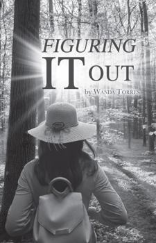 Paperback Figuring It Out: A Young Girl's Journey in Search of Answers Book