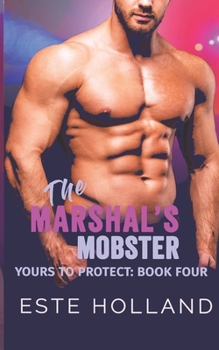 Paperback The Marshal's Mobster Book