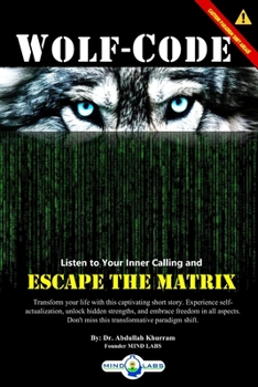 Paperback Wolf Code: Escape The Matrix Book