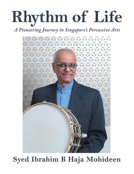 Rhythm of Life: A Pioneering Journey in Singapore's Percussive Arts