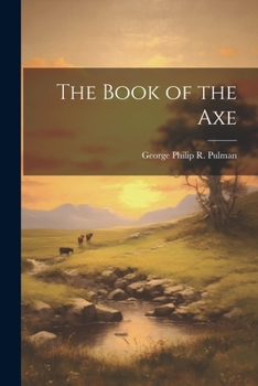 Paperback The Book of the Axe Book