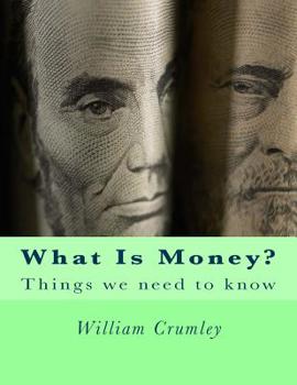 Paperback What Is Money? Book
