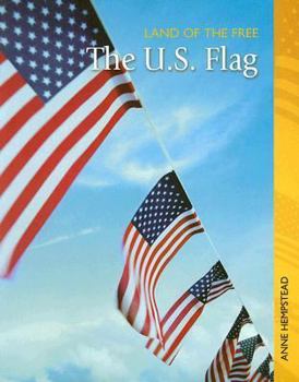 Paperback The U.s. Flag (Land of the Free) Book