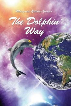 Paperback The Dolphin Way Book