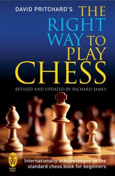 Paperback The Right Way to Play Chess Book