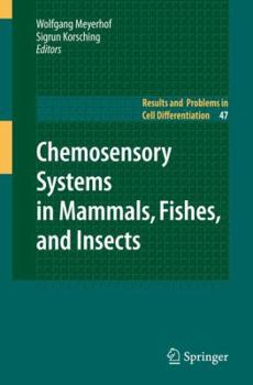 Hardcover Chemosensory Systems in Mammals, Fishes, and Insects Book
