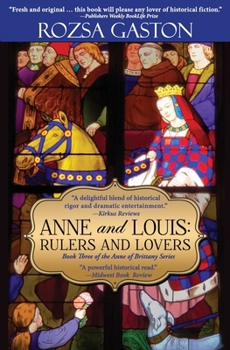 Paperback Anne and Louis: Rulers and Lovers Book