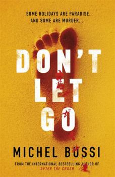 Paperback Don't Let Go Book