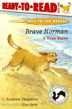 Brave Norman (Turtleback School & Library Binding Edition) (Pets to the Rescue)