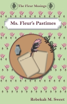 Paperback Ms. Fleur's Pastimes Book