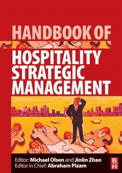 Hardcover Handbook of Hospitality Strategic Management (Handbooks of Hospitality Management, Vol. 2) Book