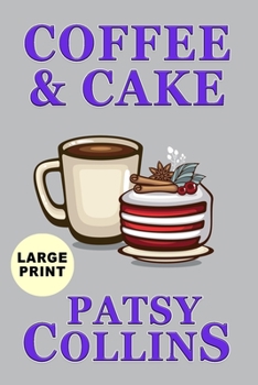 Paperback Coffee & Cake [Large Print] Book