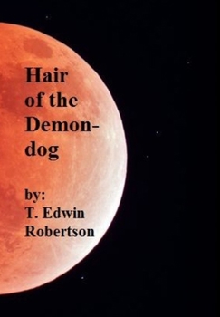 Hardcover Hair of the Demon-dog Book