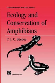 Hardcover Ecology and Conservation of Amphibians Book