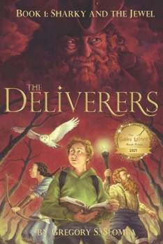 Paperback The Deliverers: Sharky and the Jewel Book
