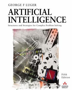 Hardcover Artificial Intelligence: Structures and Strategies for Complex Problem Solving (5th Edition) Book