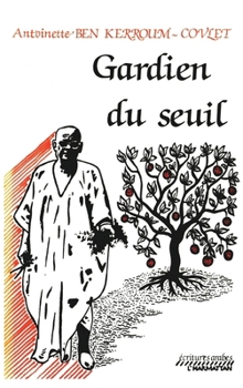 Paperback Gardien du seuil [French] Book
