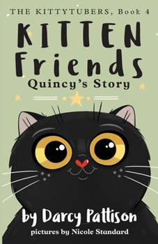 Paperback Kitten Friends: Quincy's Story Book
