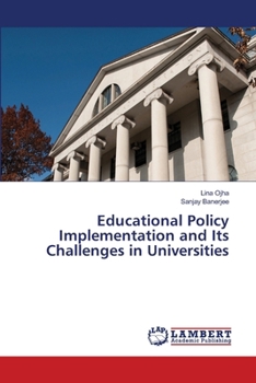 Educational Policy Implementation and Its Challenges in Universities