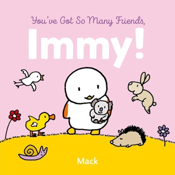 You've Got So Many Friends, Timmie