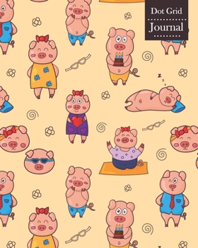 Paperback Dot Grid Journal: Notebook Planner with Funny Pigs Themed Cover Design Book