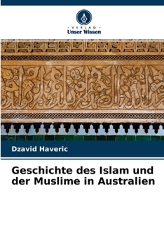 Paperback Geschichte des Islam und der Muslime in Australien [German] Book