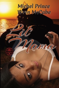 Paperback Lil' Mama: Steel MC Montana Charter Book Two Book