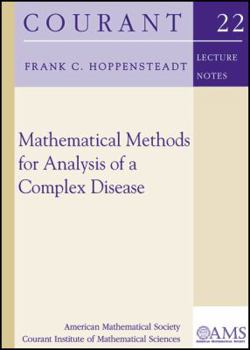 Hardcover Mathematical Methods for Analysis of a Complex Disease Book