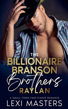 The Billionaire Branson Brothers: Raylan