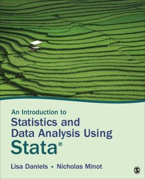 Paperback An Introduction to Statistics and Data Analysis Using Stata(r): From Research Design to Final Report Book