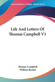 Paperback Life And Letters Of Thomas Campbell V1 Book