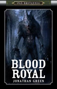 Paperback Blood Royal: Pax Britannia Book