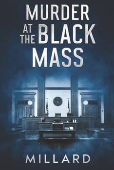 Murder at the Black Mass