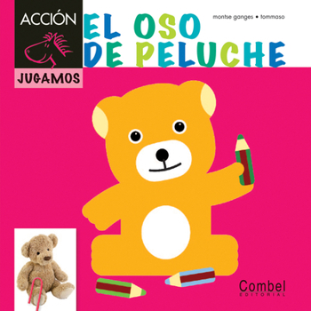 Hardcover El Oso de Peluche [Spanish] Book