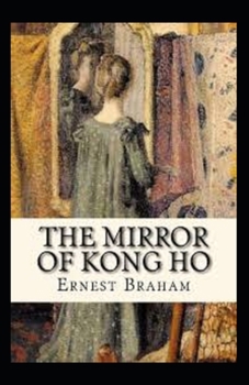 Paperback The Mirror of Kong Ho Illustrated Book