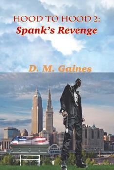 Paperback Hood to Hood 2: Spank's Revenge Book