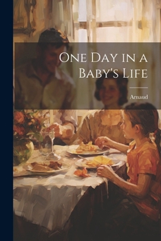 Paperback One Day in a Baby's Life Book