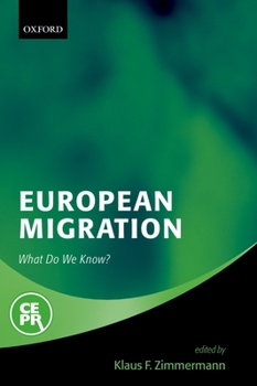 Hardcover European Migration: What Do We Know? Book