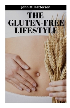 Paperback The Gluten-Free Lifestyle Book