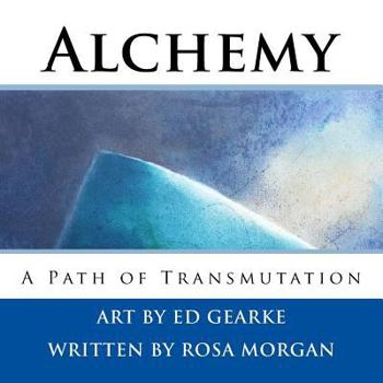 Paperback Alchemy: A Path of Transmutation Book