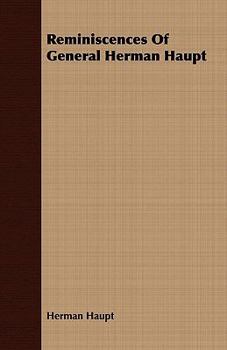 Paperback Reminiscences Of General Herman Haupt Book