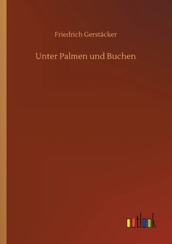 Unter Palmen und Buchen (German Edition)
