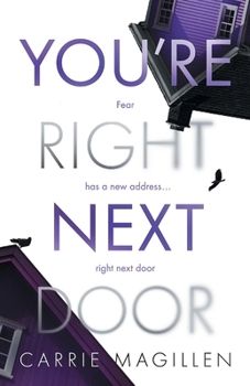 Paperback You're Right Next Door Book